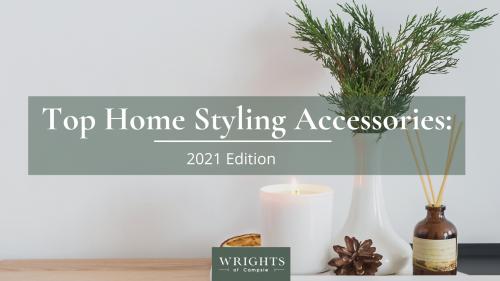 Top home styling accessories: 2021 Edition