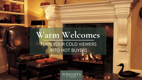 Warm Welcomes: Turn your cold viewers into hot buyers
