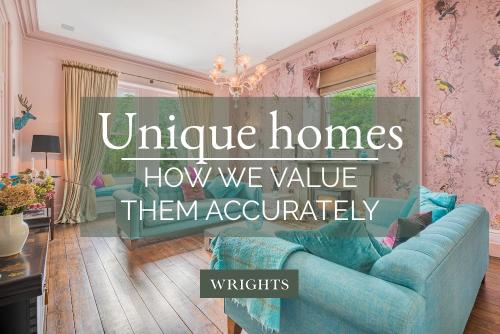 Unique homes – how we value them accurately