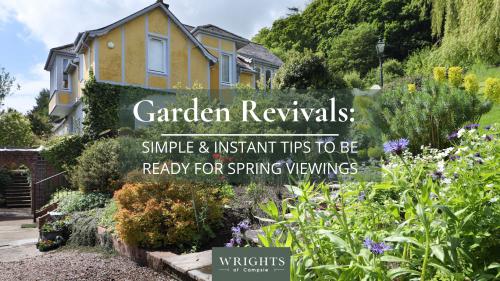 Garden Revivals: Simple & Instant Tips to be Ready for Spring Viewings 