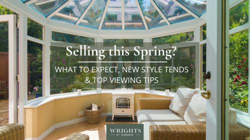 Selling this Spring? What to expect, new style trends and top viewing tips